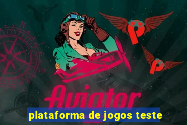 plataforma de jogos teste